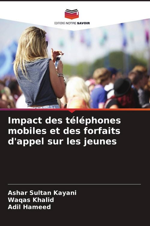 Produktbild: Impact des t&eacute;l&eacute;phones mobiles et des forfaits d'appel sur les jeunes