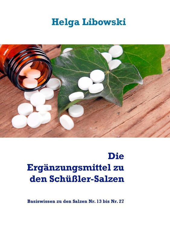 Produktbild: Die Erg&auml;nzungsmittel zu den Sch&uuml;&szlig;ler-Salzen