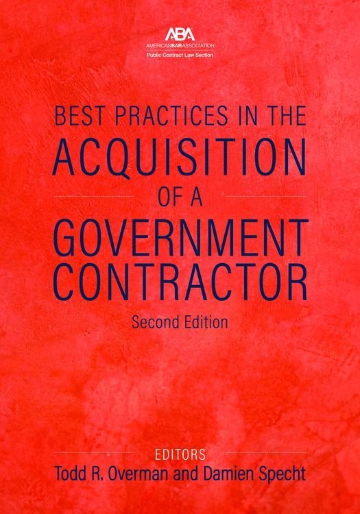 Produktbild: Best Practices in the Acquisition of a Government Contractor, Second Edition