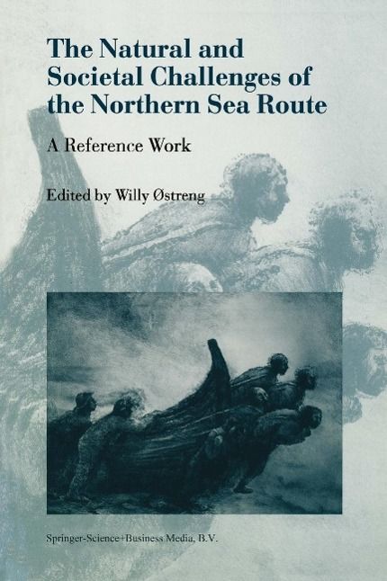 Produktbild: The Natural and Societal Challenges of the Northern Sea Route