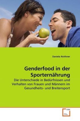 Produktbild: Roithner, D: Genderfood in der Sportern&auml;hrung