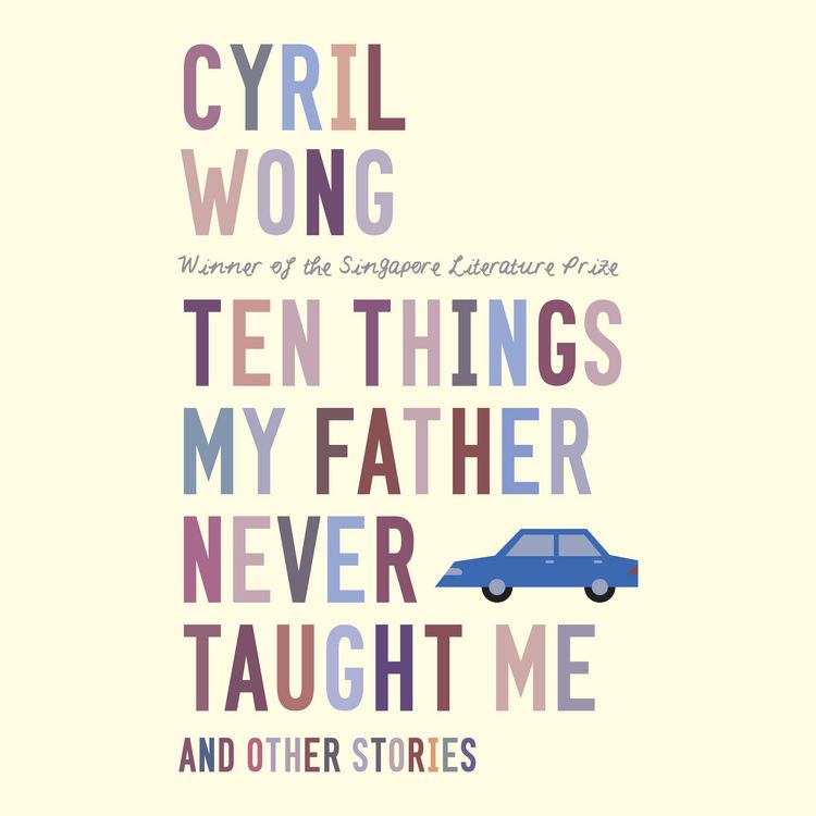 Produktbild: Ten Things My Father Never Taught Me and Other Stories