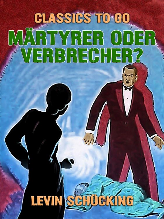 Produktbild: M&auml;rtyrer oder Verbrecher?