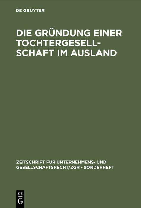 Produktbild: Die Gr&uuml;ndung einer Tochtergesellschaft im Ausland