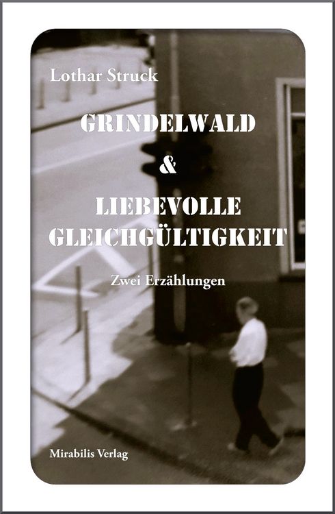 Produktbild: Grindelwald & Liebevolle Gleichg&uuml;ltigkeit