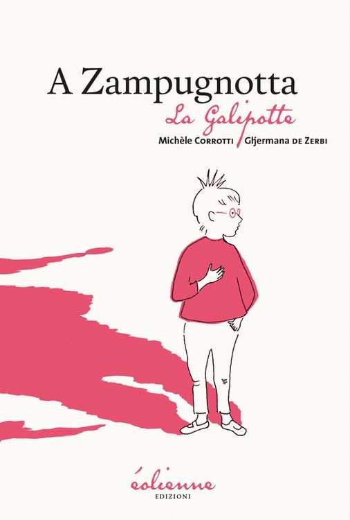 Produktbild: A zampugnotta la galipotte
