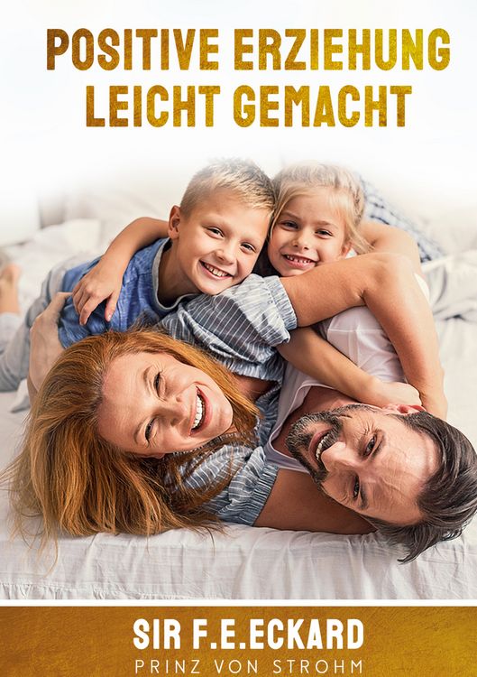 Produktbild: Positive Erziehung leicht gemacht
