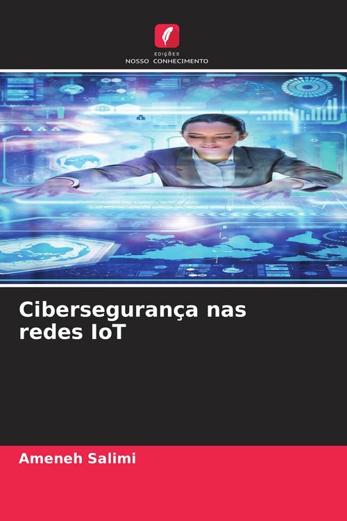 Produktbild: Ciberseguran&ccedil;a nas redes IoT