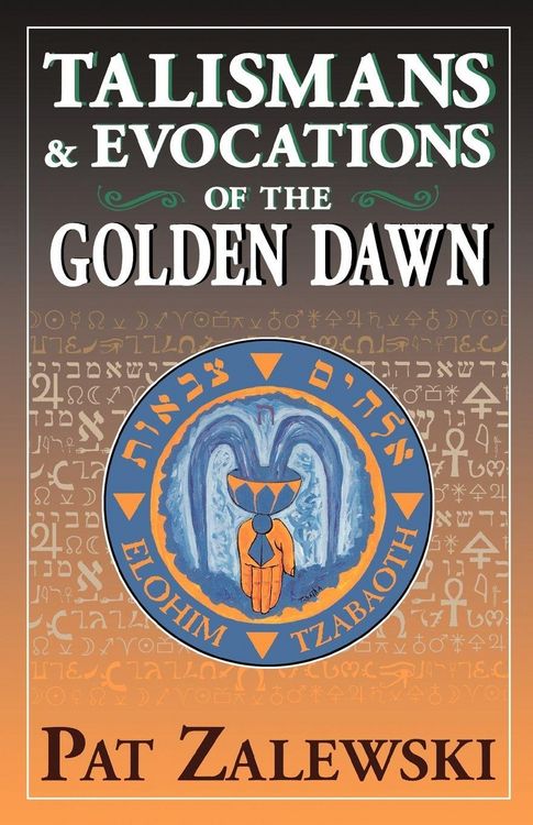 Produktbild: Talismans & Evocations of the Golden Dawn