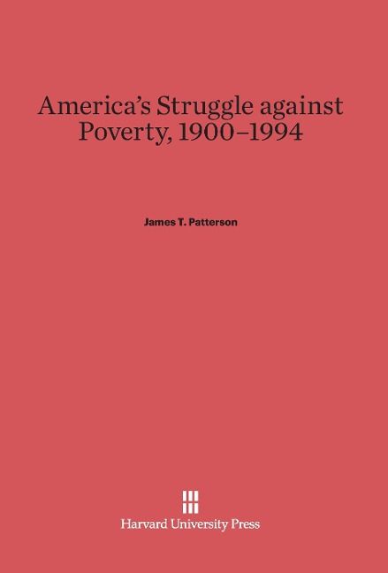Produktbild: America's Struggle Against Poverty, 1900-1994