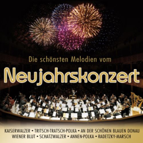 Produktbild: Die sch&ouml;nsten Melodien vom Neujahrskonzert