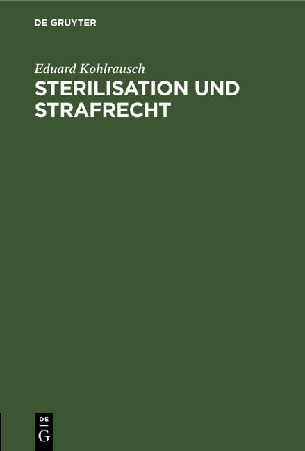 Produktbild: Sterilisation und Strafrecht