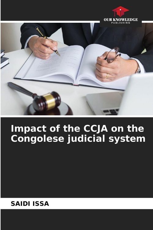 Produktbild: Impact of the CCJA on the Congolese judicial system