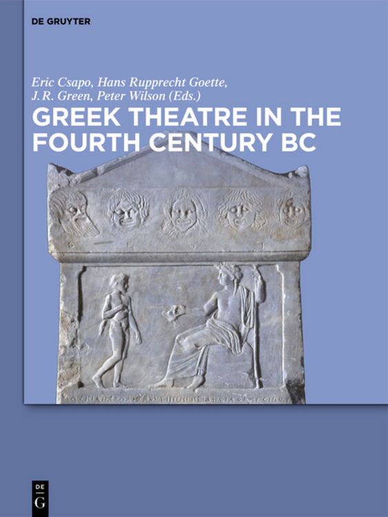 Produktbild: Greek Theatre in the Fourth Century BC