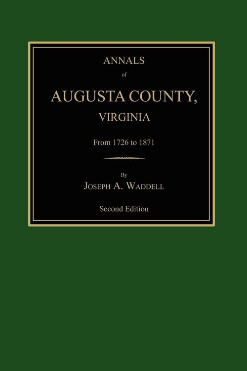 Produktbild: Annals of Augusta County, Virginia, from 1726 to 1871