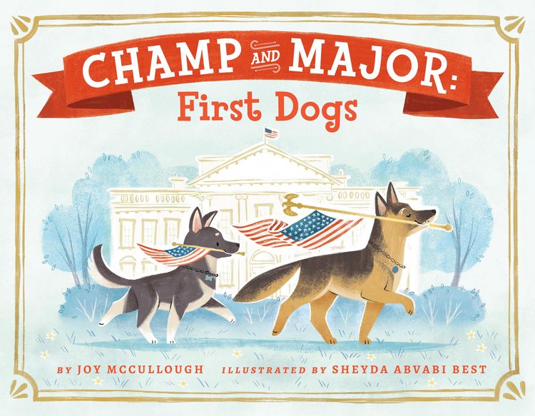 Produktbild: McCullough, J: Champ and Major: First Dogs