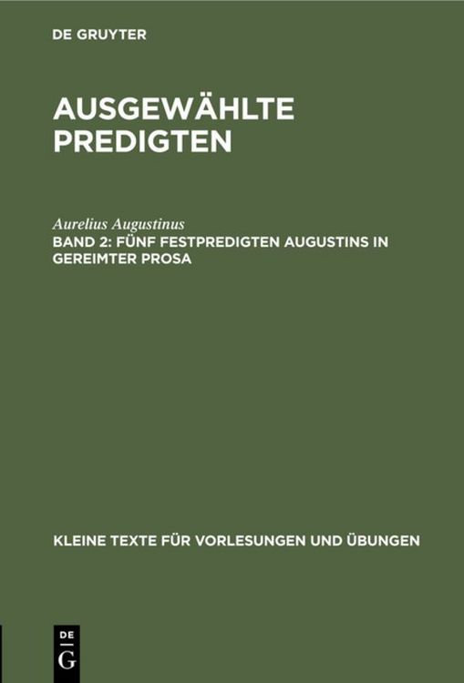 Produktbild: F&uuml;nf Festpredigten Augustins in gereimter Prosa