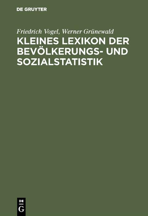 Produktbild: Kleines Lexikon der Bev&ouml;lkerungs- und Sozialstatistik