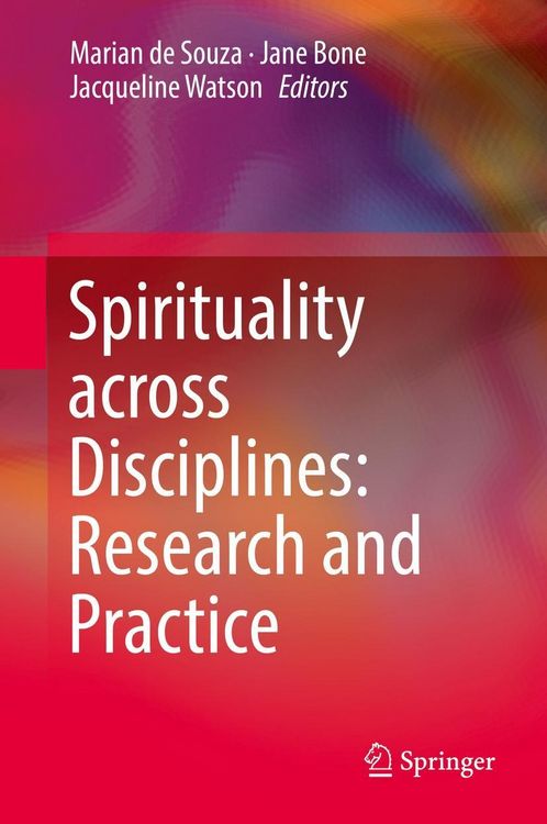 Produktbild: Spirituality across Disciplines: Research and Practice: