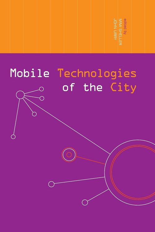 Produktbild: Mobile Technologies of the City