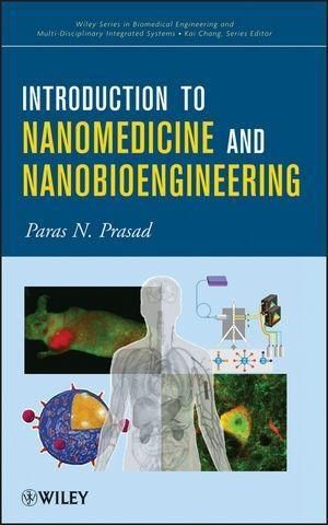Produktbild: Introduction to Nanomedicine and Nanobioengineering