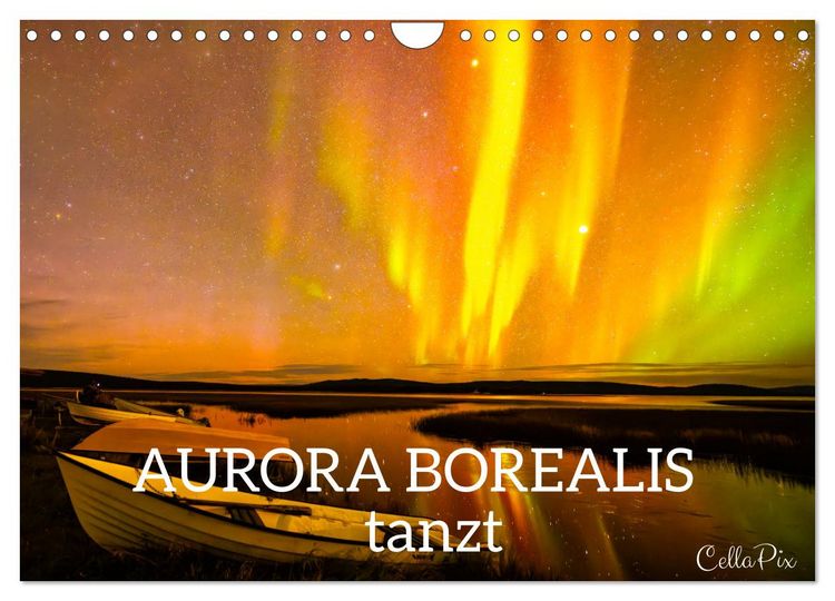 Produktbild: AURORA BOREALIS tanzt (Wandkalender 2026 DIN A4 quer), CALVENDO Monatskalender