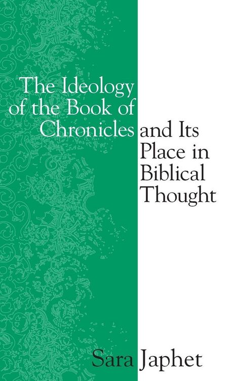 Produktbild: The Ideology of the Book of Chronicles and Its Place in Biblical Thought
