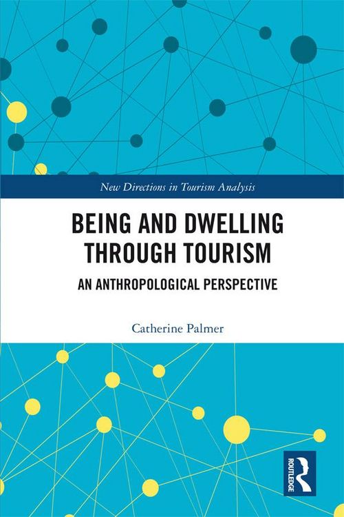 Produktbild: Being and Dwelling through Tourism