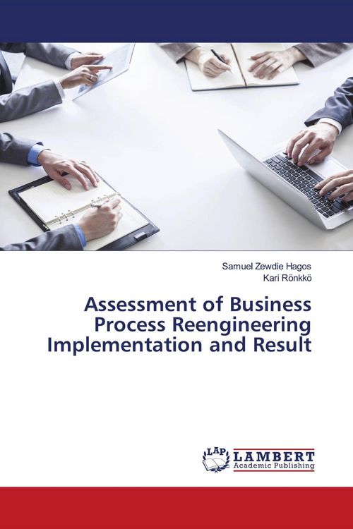 Produktbild: Assessment of Business Process Reengineering Implementation and Result