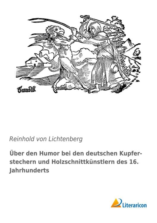 Produktbild: &Uuml;ber den Humor bei den deutschen Kupferstechern und Holzschnittk&uuml;nstlern des 16. Jahrhunderts