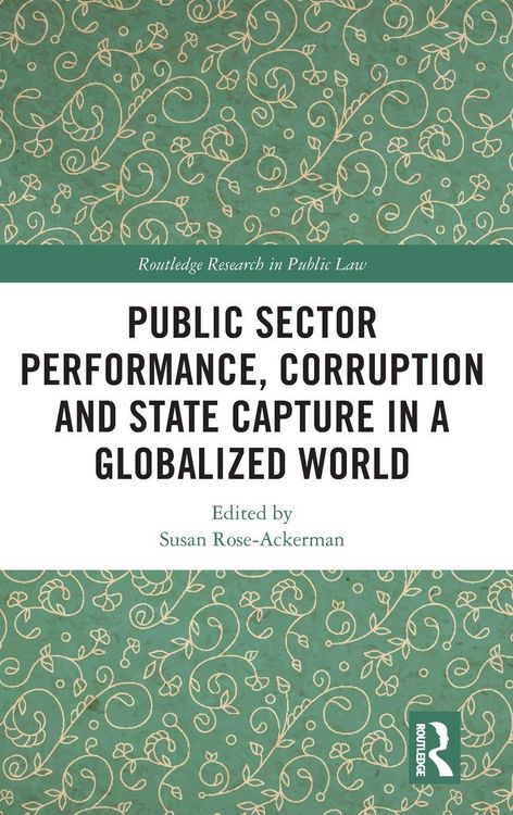 Produktbild: Public Sector Performance, Corruption and State Capture in a Globalized World