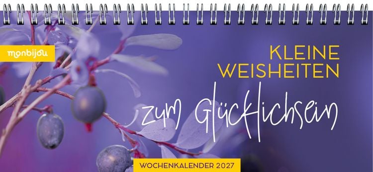 Produktbild: Mein Wochenplaner 2027: Kleine Weisheiten zum Gl&uuml;cklichsein