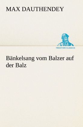 Produktbild: B&auml;nkelsang vom Balzer auf der Balz