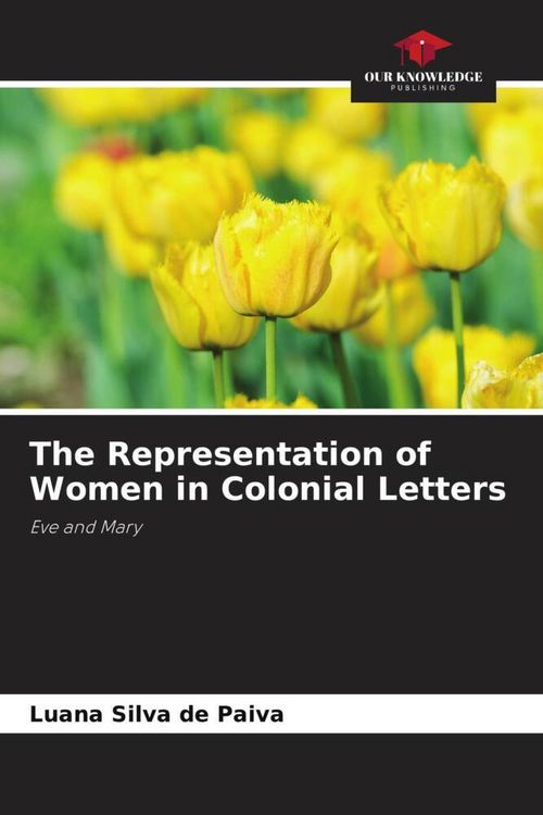 Produktbild: The Representation of Women in Colonial Letters