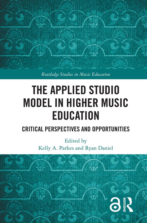 Produktbild: The Applied Studio Model in Higher Music Education