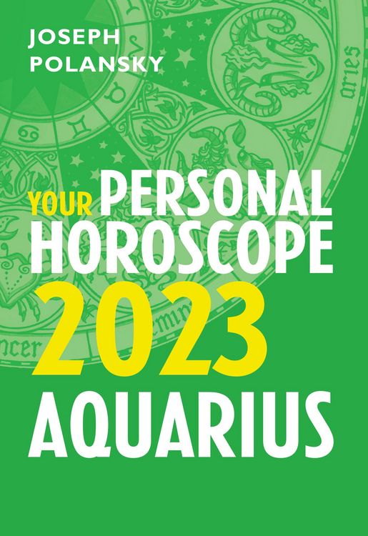 Produktbild: Aquarius 2023: Your Personal Horoscope