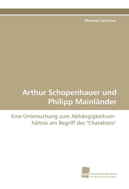 Produktbild: Arthur Schopenhauer und Philipp Mainl&auml;nder
