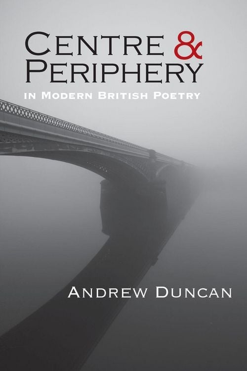 Produktbild: Centre and Periphery in Modern British Poetry