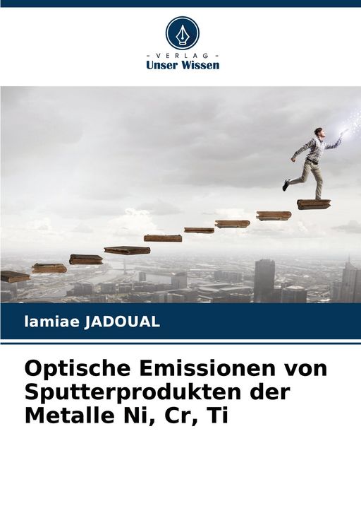 Produktbild: Optische Emissionen von Sputterprodukten der Metalle Ni, Cr, Ti