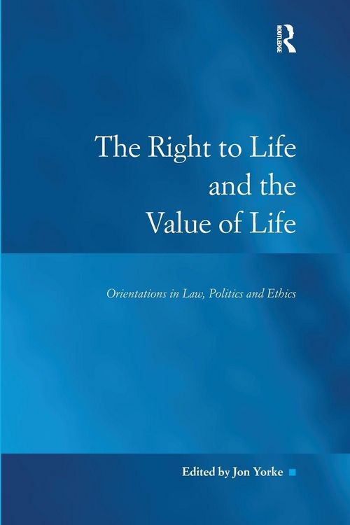 Produktbild: The Right to Life and the Value of Life