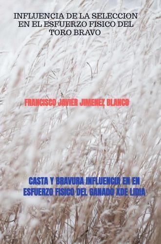 Produktbild: Casta Y Bravura Influencia En En Esfuerzo Fisico Del Ganado Xde Lidia