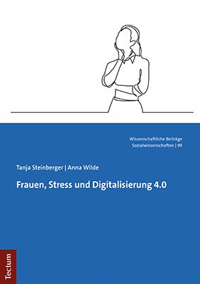 Produktbild: Frauen, Stress und Digitalisierung 4.0