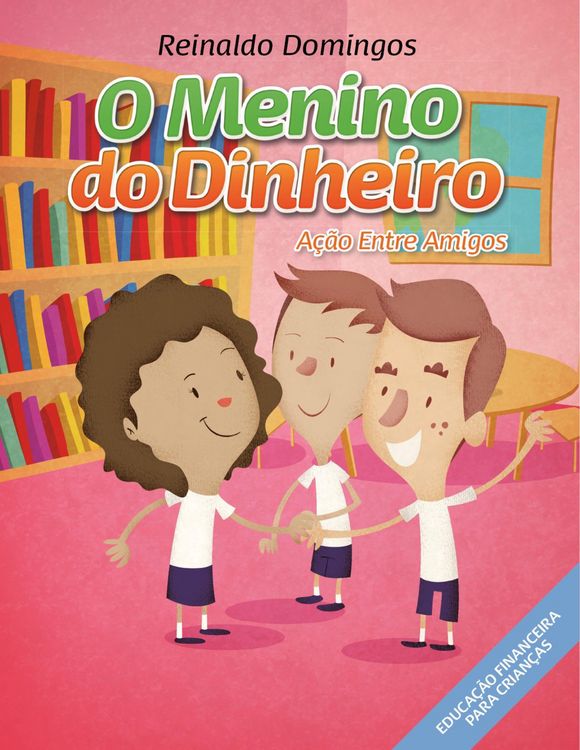 Produktbild: O Menino do Dinheiro - A&ccedil;&atilde;o Entre Amigos