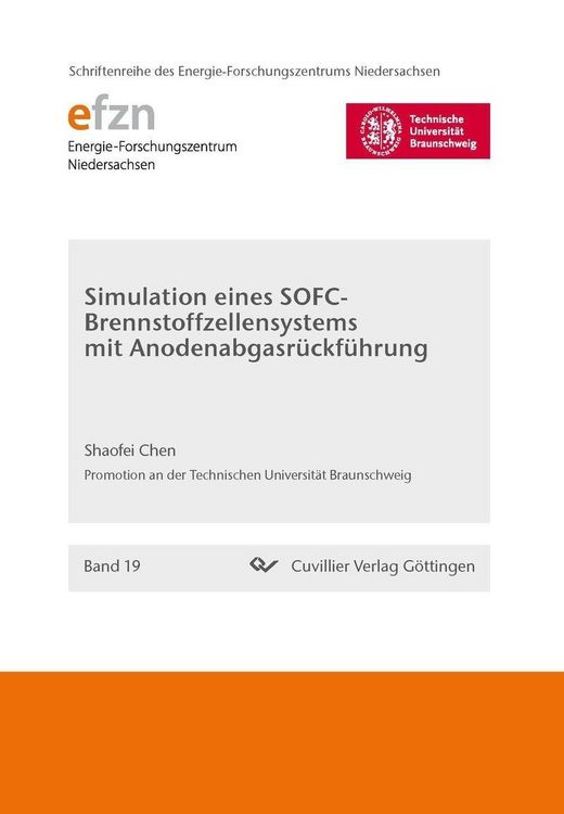 Produktbild: Simulation eines SOFC-Brennstoffzellensystems mit Anodenabgasr&uuml;ckf&uuml;hrung