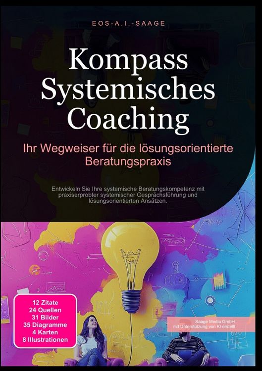 Produktbild: Kompass Systemisches Coaching: Ihr Wegweiser f&uuml;r die l&ouml;sungsorientierte Beratungspraxis