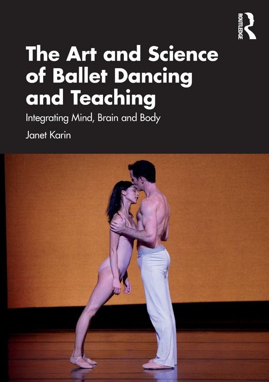 Produktbild: The Art and Science of Ballet Dancing and Teaching