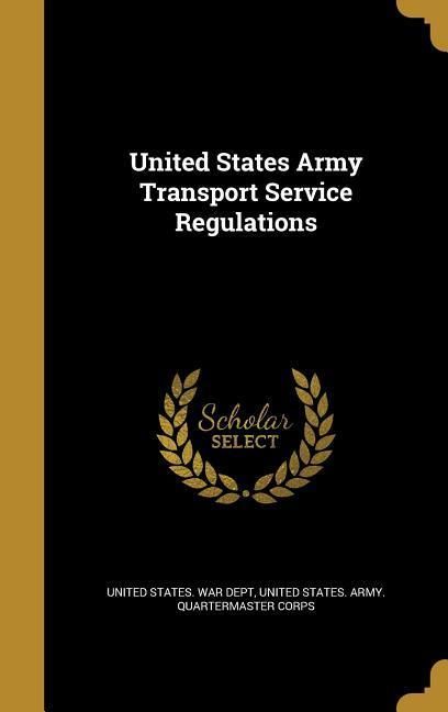 Produktbild: United States Army Transport Service Regulations