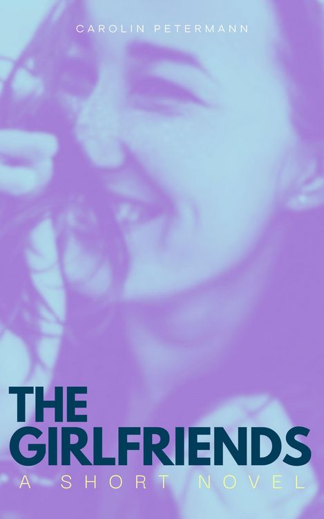 Produktbild: The Girlfriends - A Short Novel
