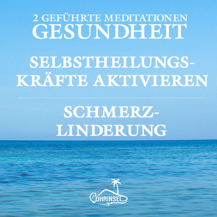 Produktbild: Gesundheit und Schmerzlinderung - Gef&uuml;hrte Meditationen