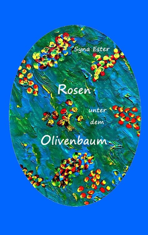 Produktbild: Rosen unter dem Olivenbaum